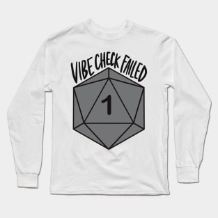 Vibe Check Failed D20 Grey Long Sleeve T-Shirt